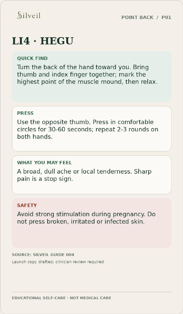 LI4 Hegu Acupressure Point quick-find, gentle-pressure, sensation, and safety guide